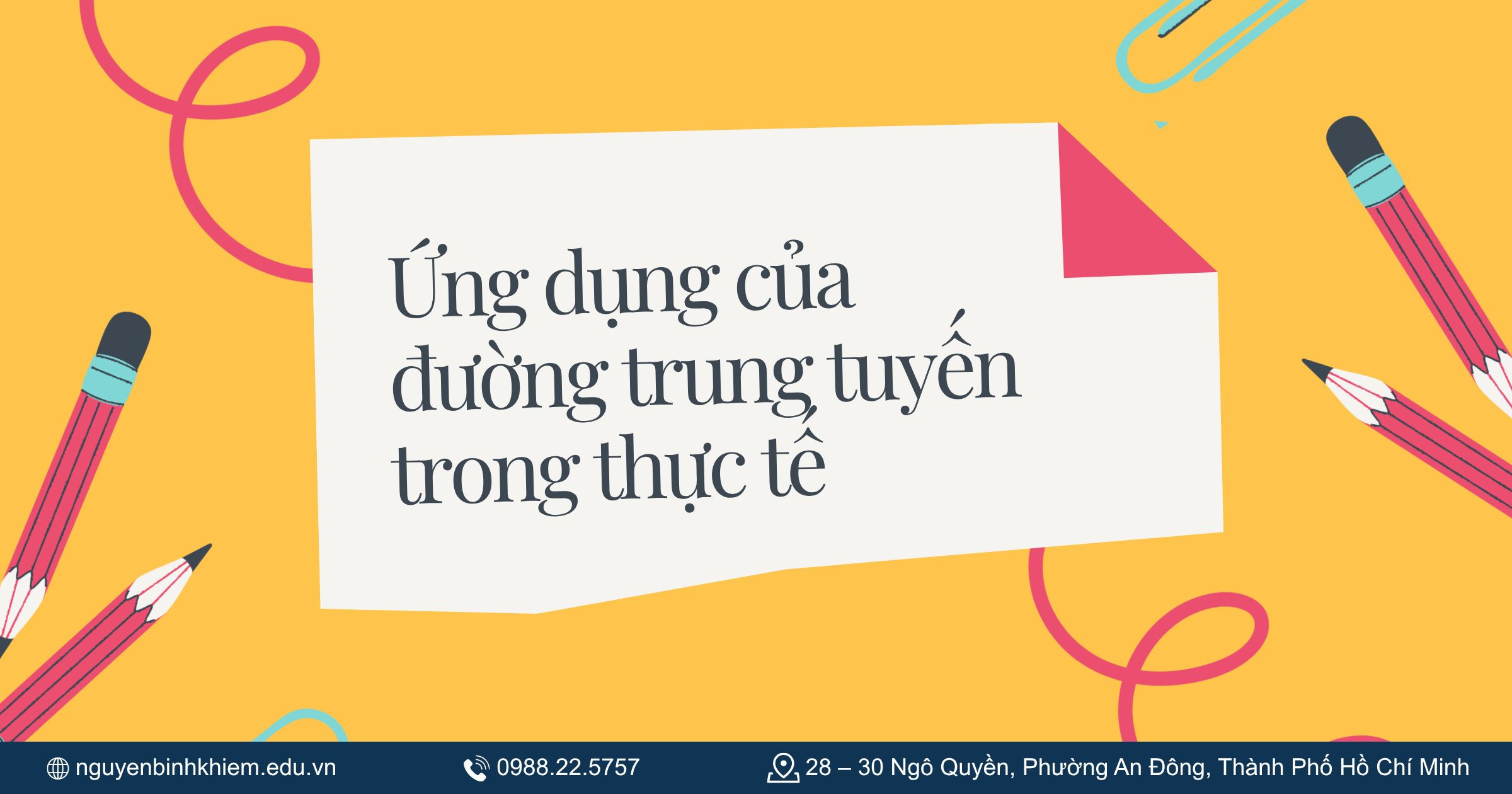 Ứng dụng của đường trung tuyến trong thực tế
