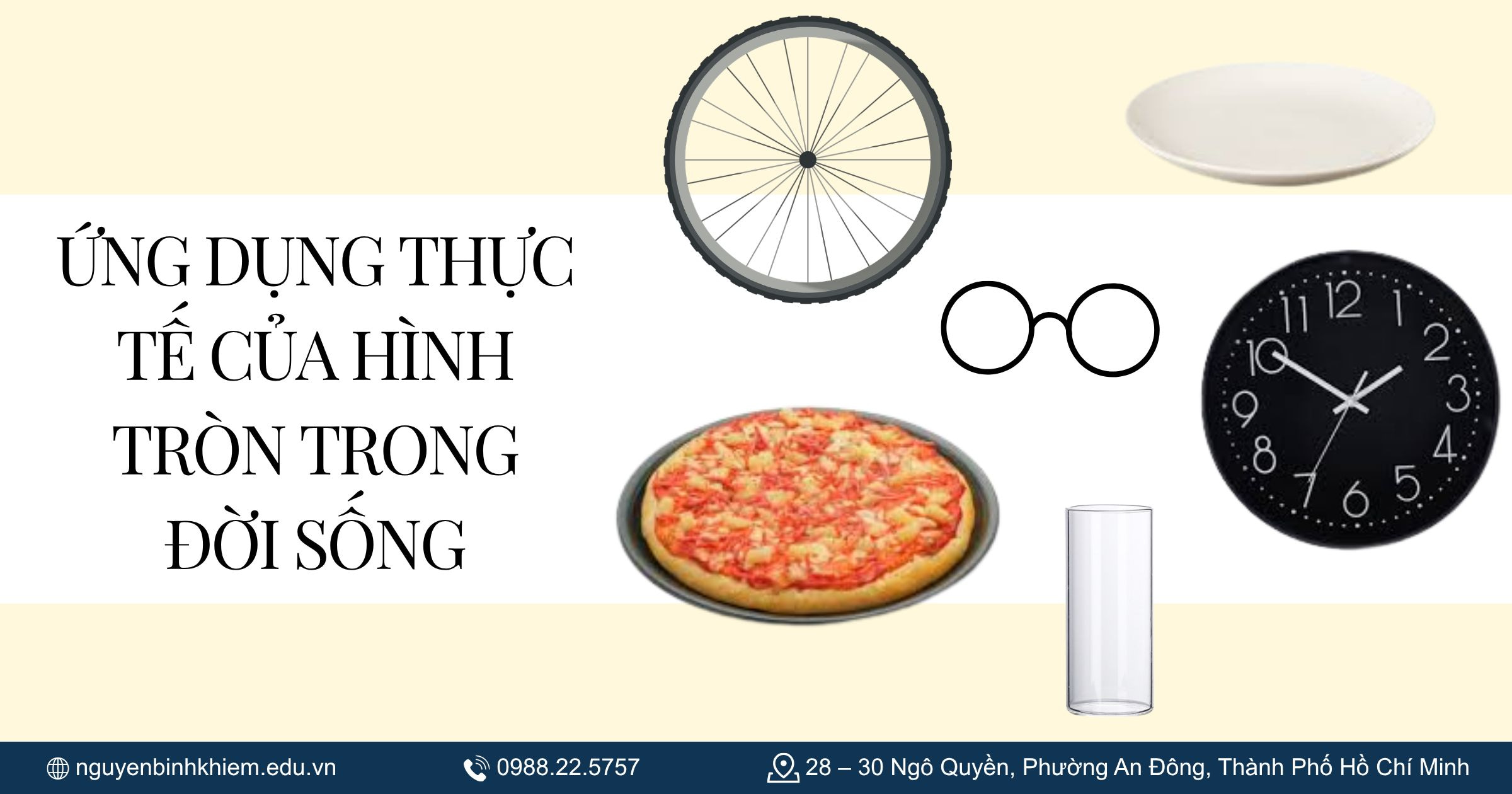 Ứng dụng thực tế của hình tròn trong đời sống
