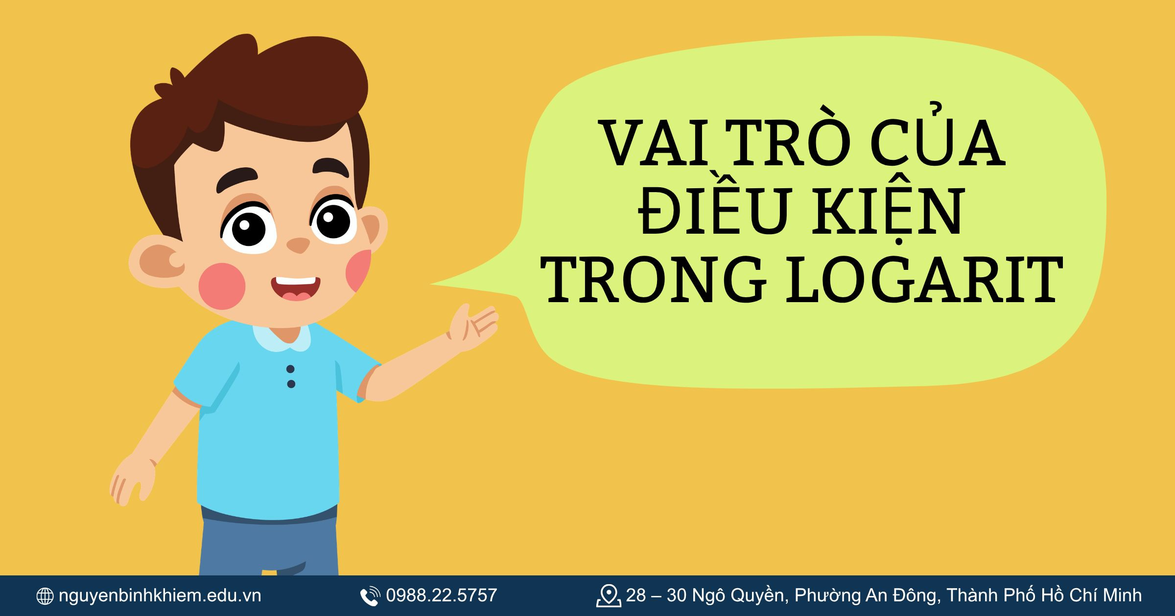 Vai trò của điều kiện trong Logarit