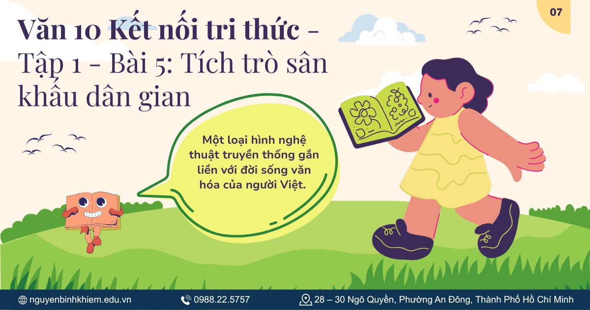 Văn 10 Kết nối tri thức - Tập 1 - Bài 5: Tích trò sân khấu dân gian