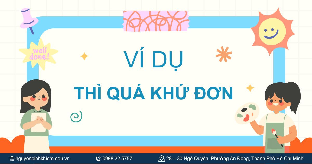 Ví dụ về thì quá khứ đơn