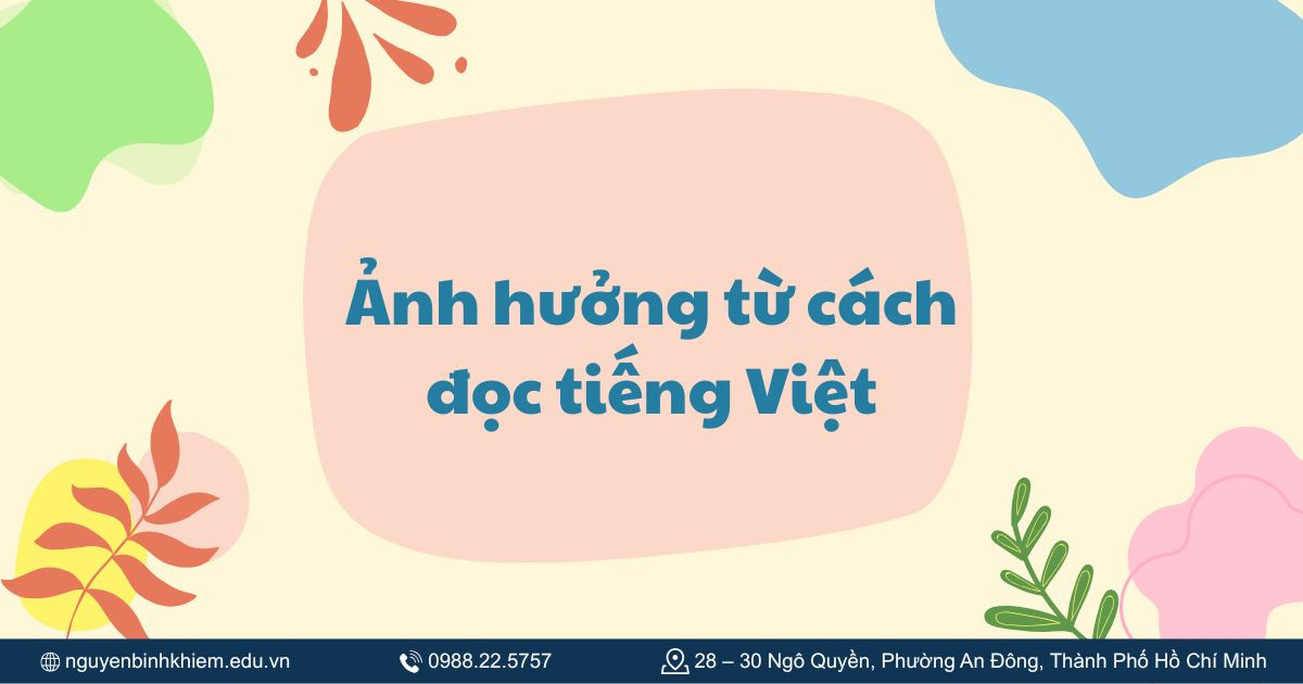Ảnh hưởng từ cách đọc tiếng Việt