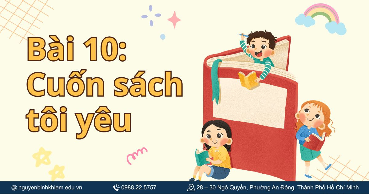 Bài 10: Cuốn sách tôi yêu