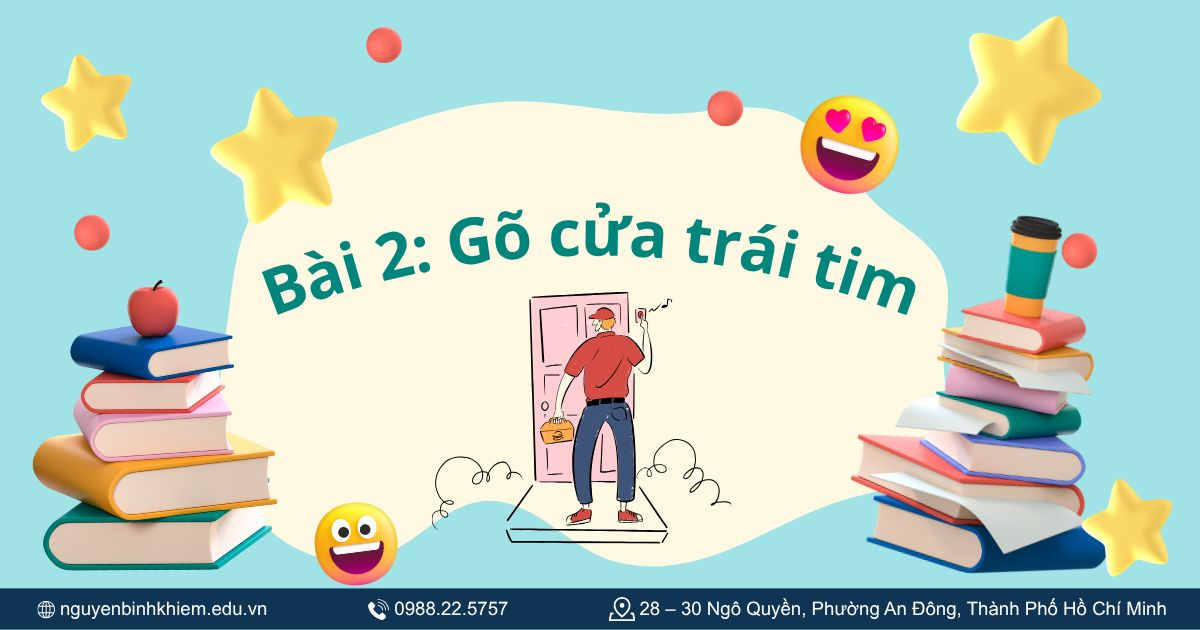 Bài 2: Gõ cửa trái tim