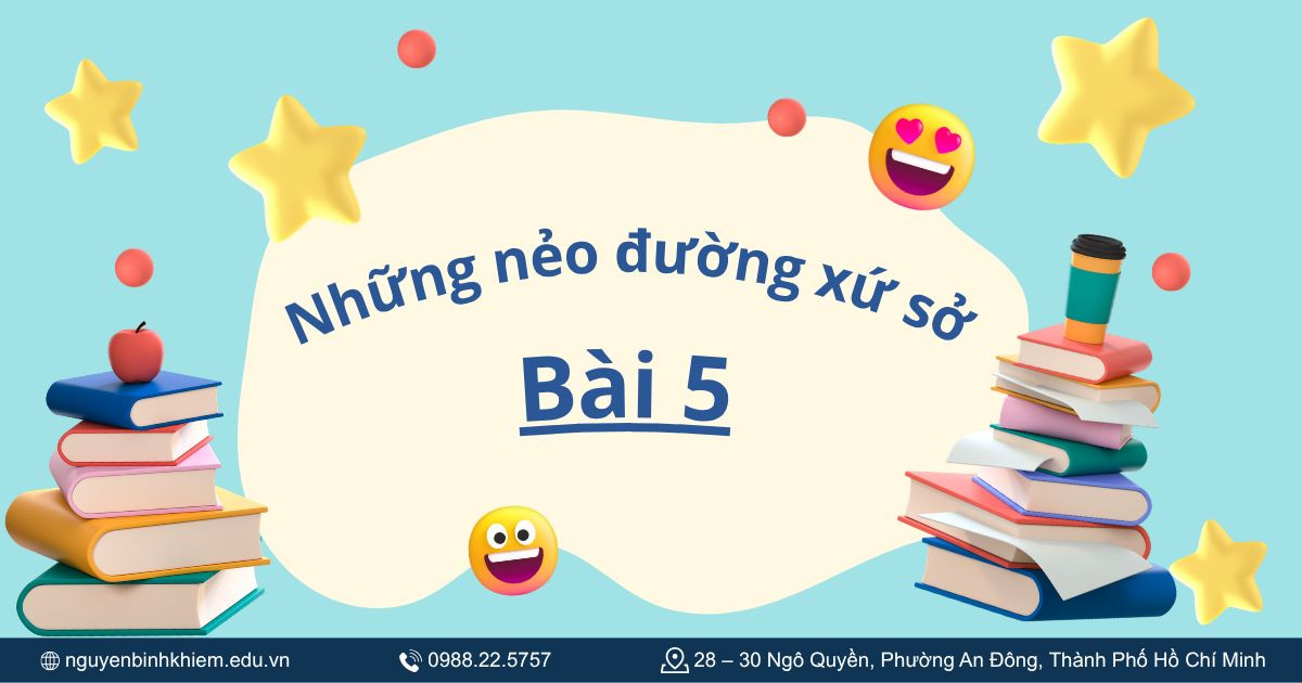 Bài 5: Những nẻo đường xứ sở