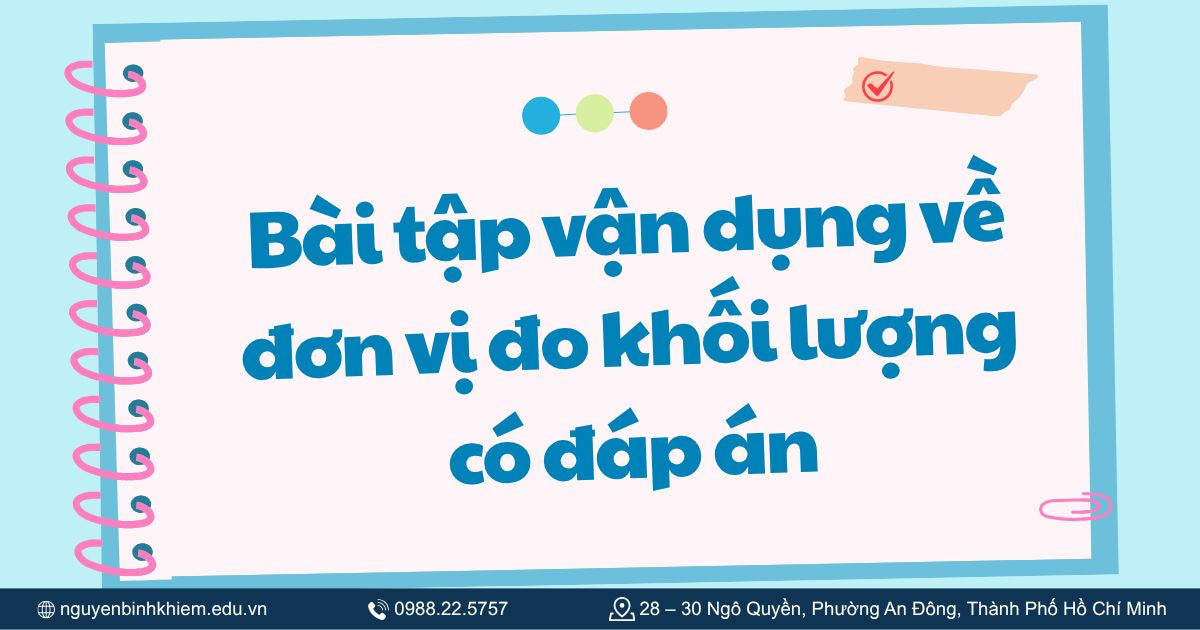 Bài tập vận dụng về đơn vị đo khối lượng có đáp án