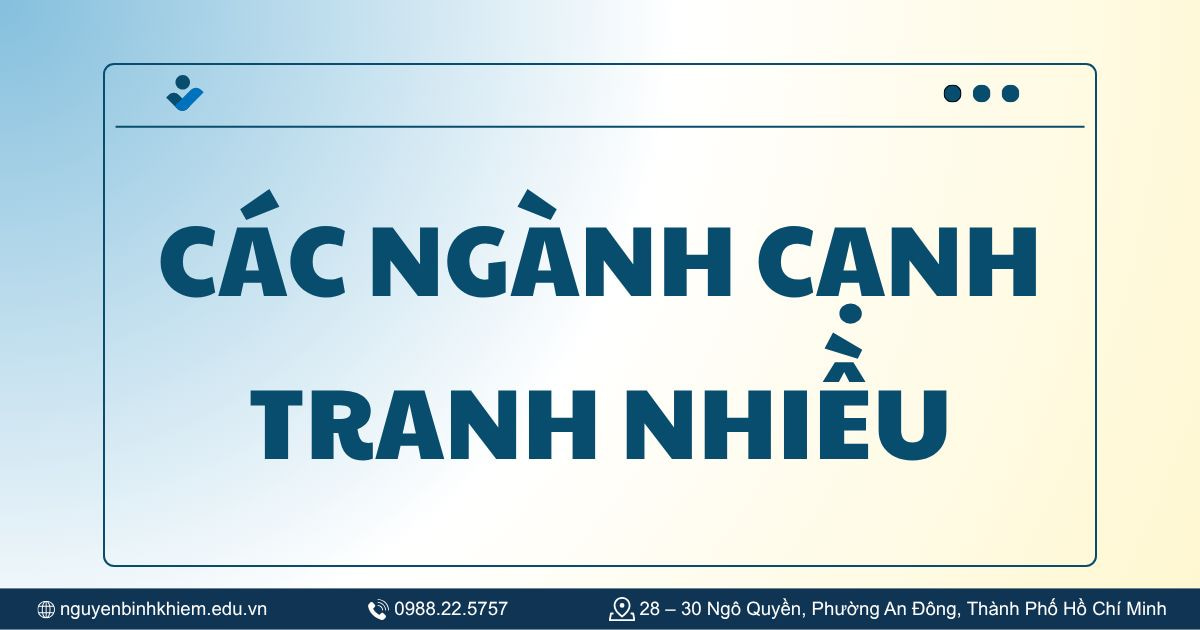 Các ngành cạnh tranh nhiều