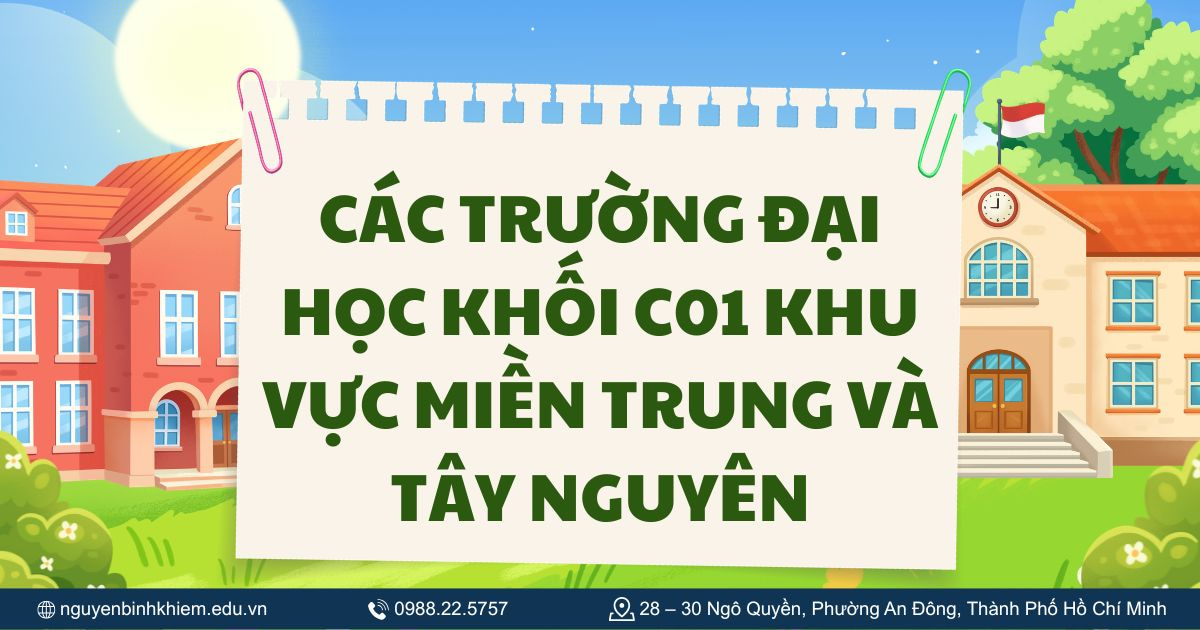 Các trường đại học khối C01 khu vực miền Trung và Tây Nguyên
