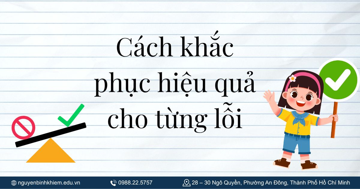 Cách khắc phục hiệu quả cho từng lỗi