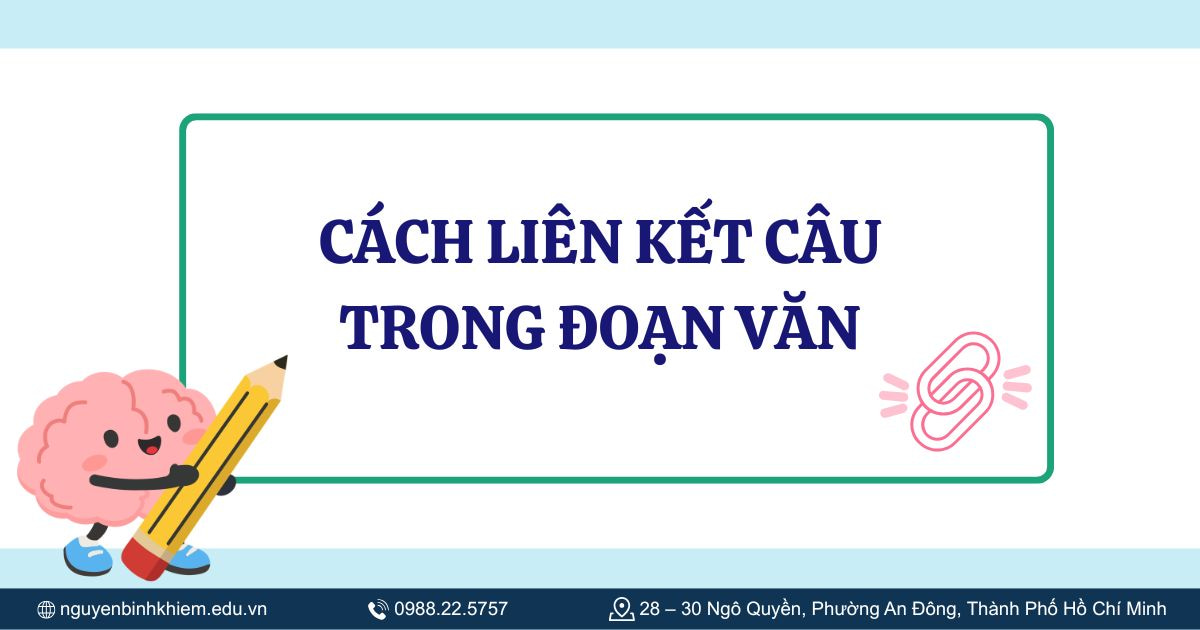 Cách liên kết câu trong đoạn văn