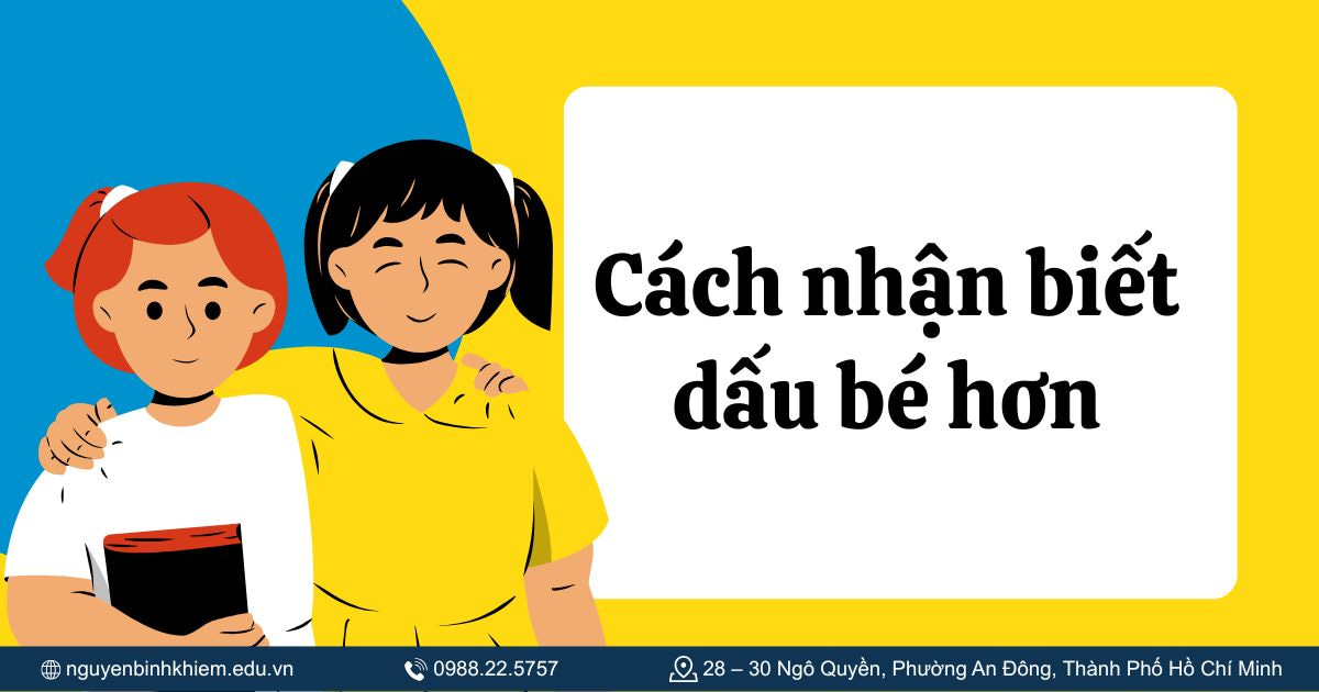 Cách nhận biết dấu bé hơn