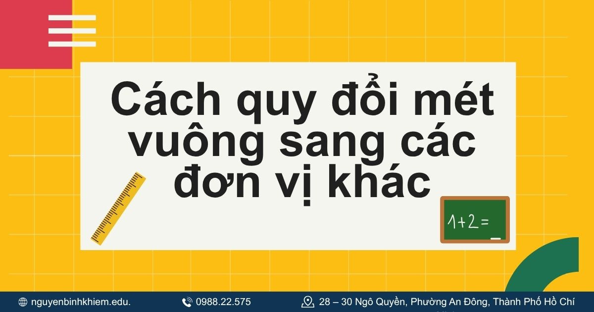 Cách quy đổi mét vuông sang các đơn vị khác