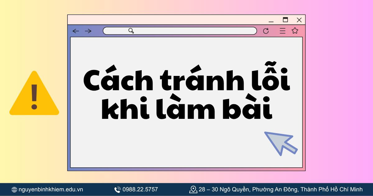 Cách tránh lỗi khi làm bài