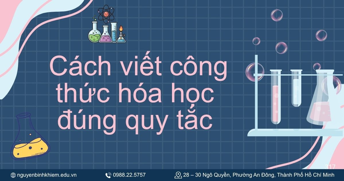 Cách viết công thức hóa học đúng quy tắc