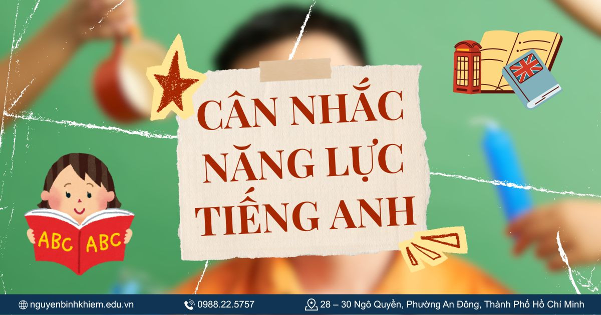 Cân nhắc năng lực tiếng Anh