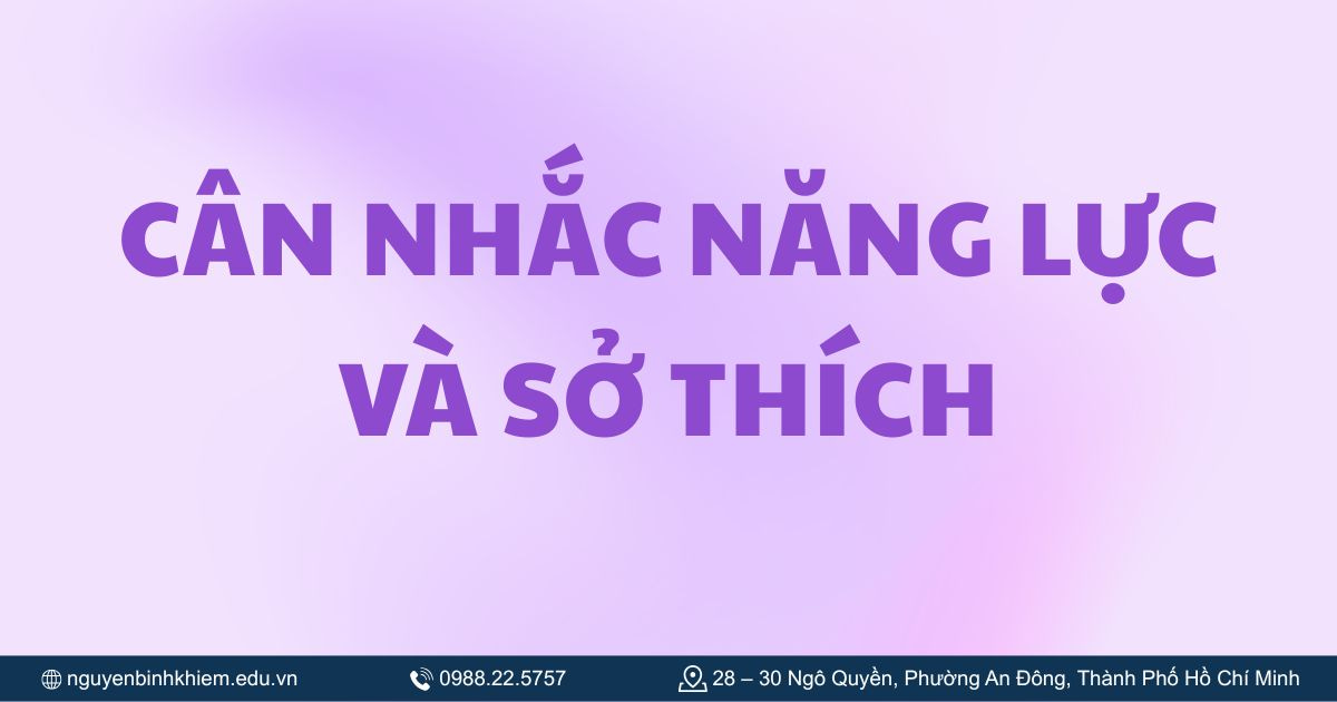 Cân nhắc năng lực và sở thích