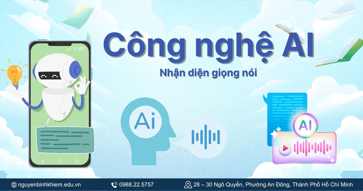 Công nghệ (AI, nhận diện giọng nói)