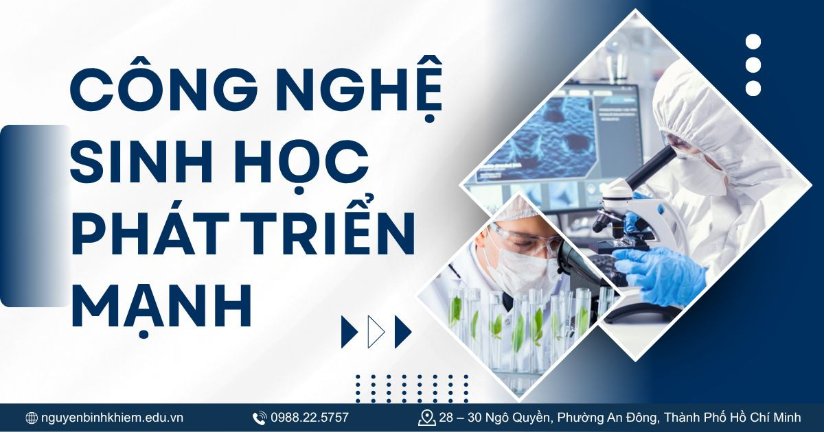 Công nghệ sinh học phát triển mạnh
