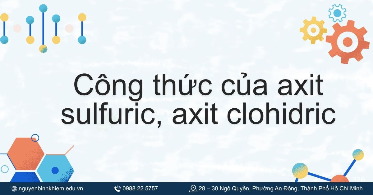 Công thức của axit sulfuric, axit clohidric