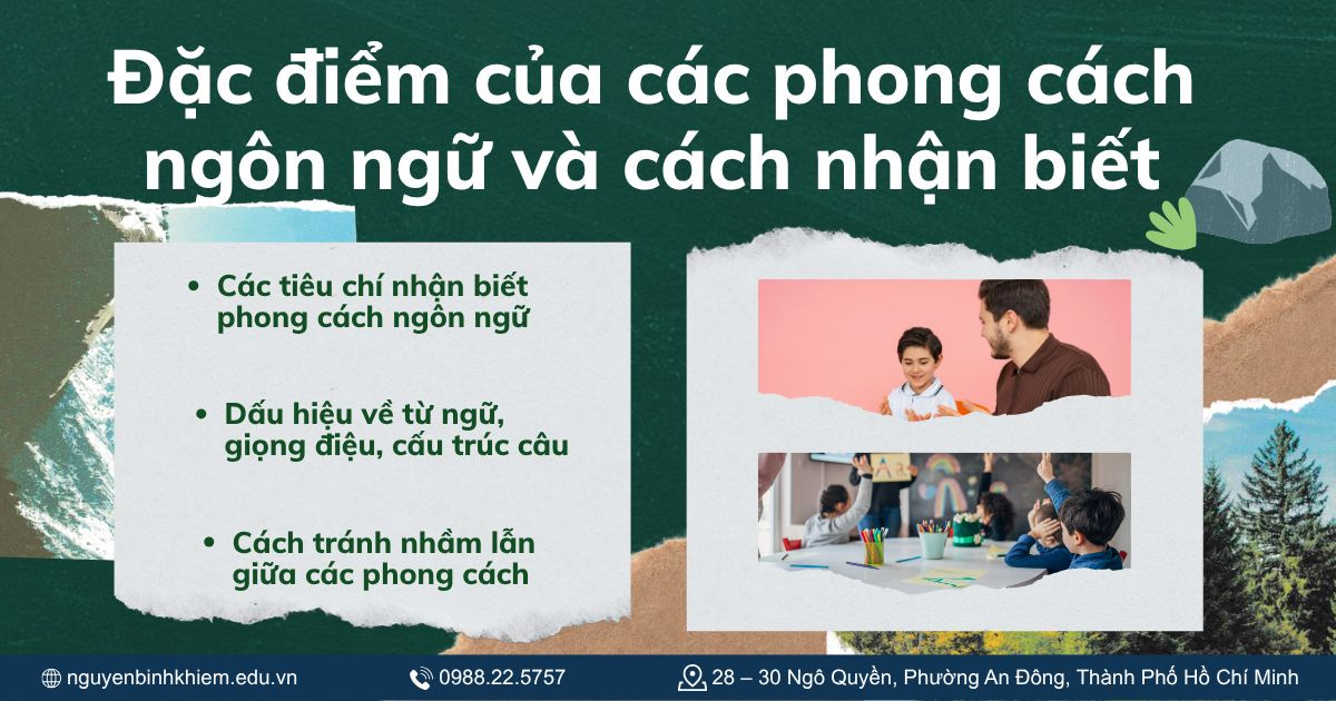 Đặc điểm của các phong cách ngôn ngữ và cách nhận biết