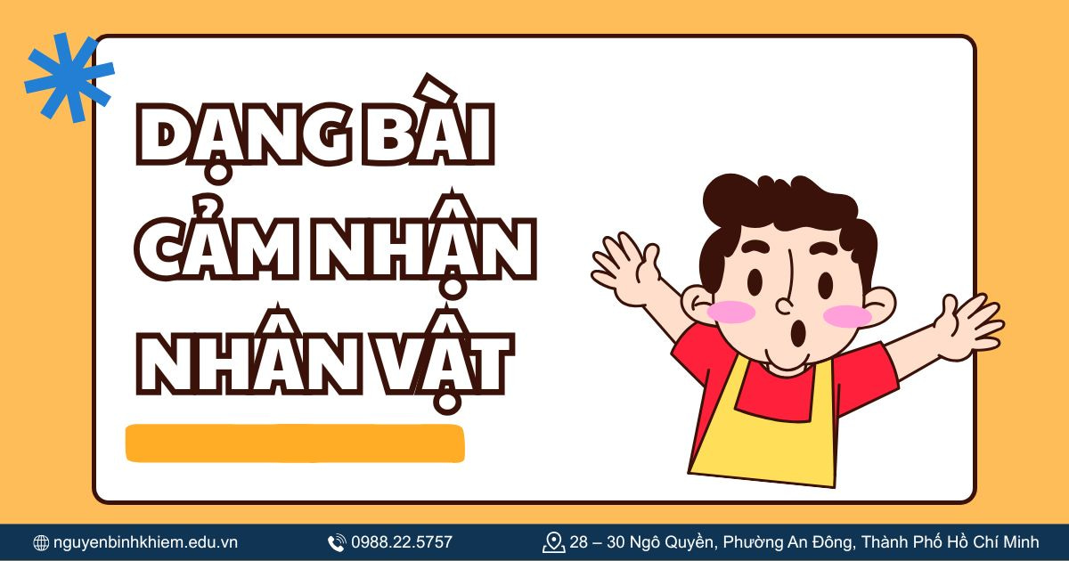 Dạng bài cảm nhận nhân vật