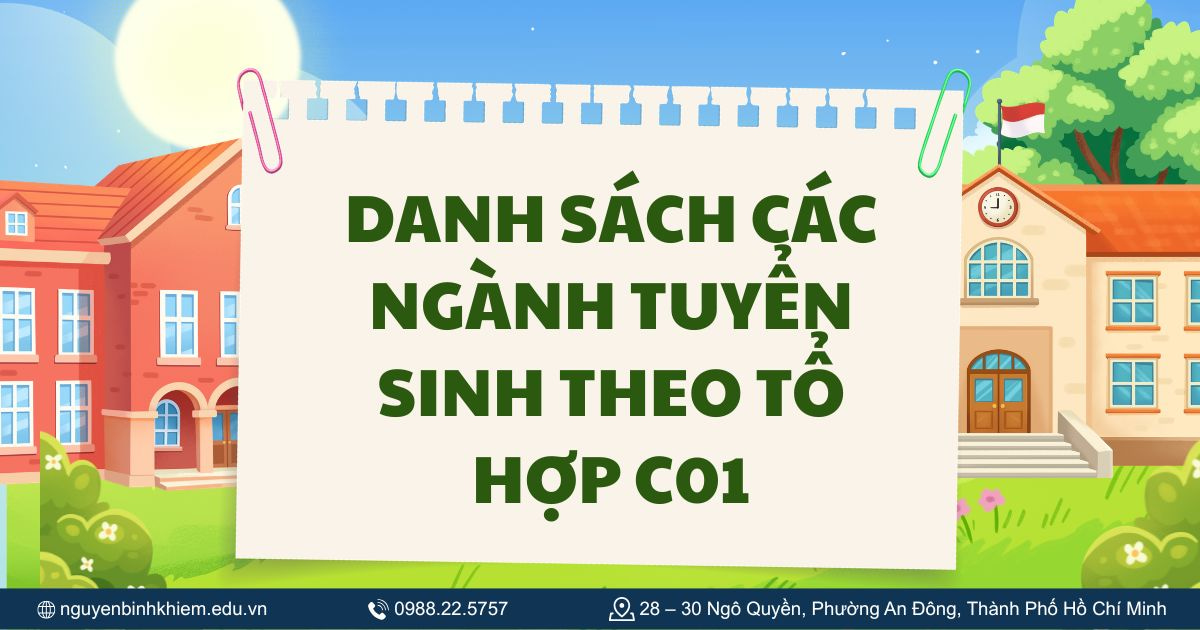 Danh sách các ngành tuyển sinh theo tổ hợp C01
