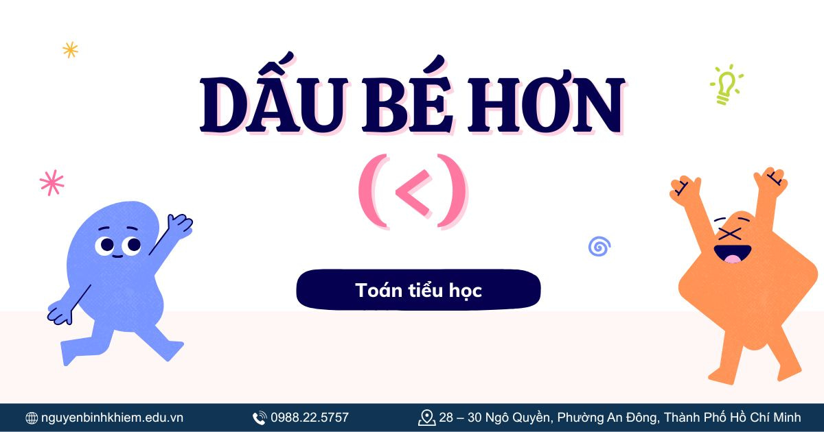 Dấu bé hơn (<)