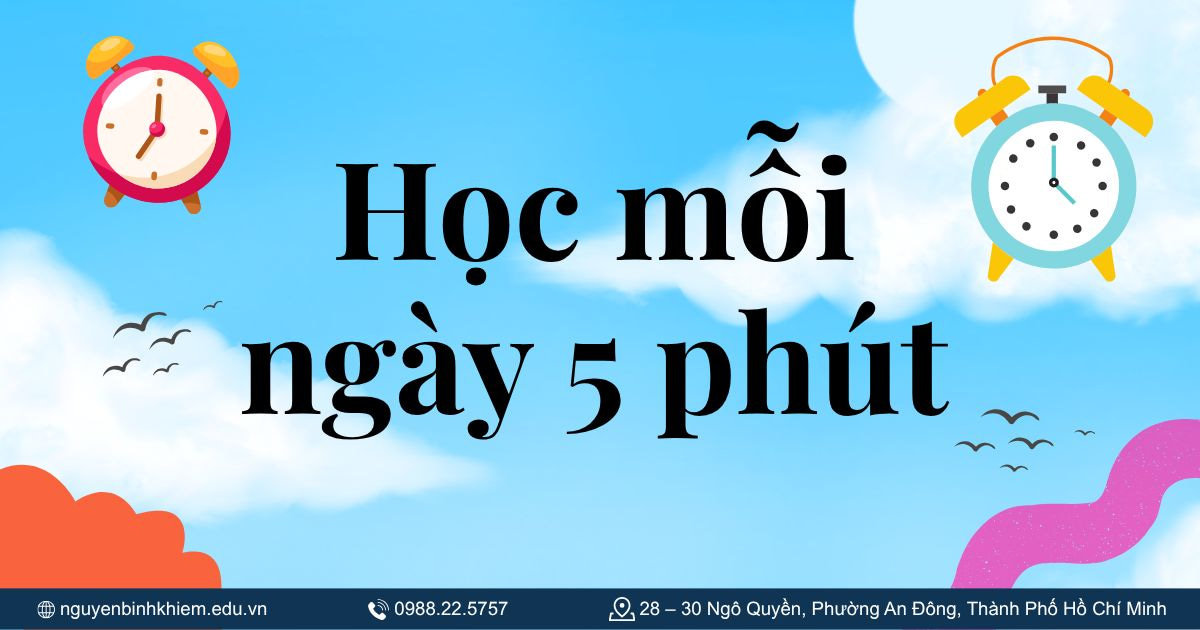 Học mỗi ngày 5 phút