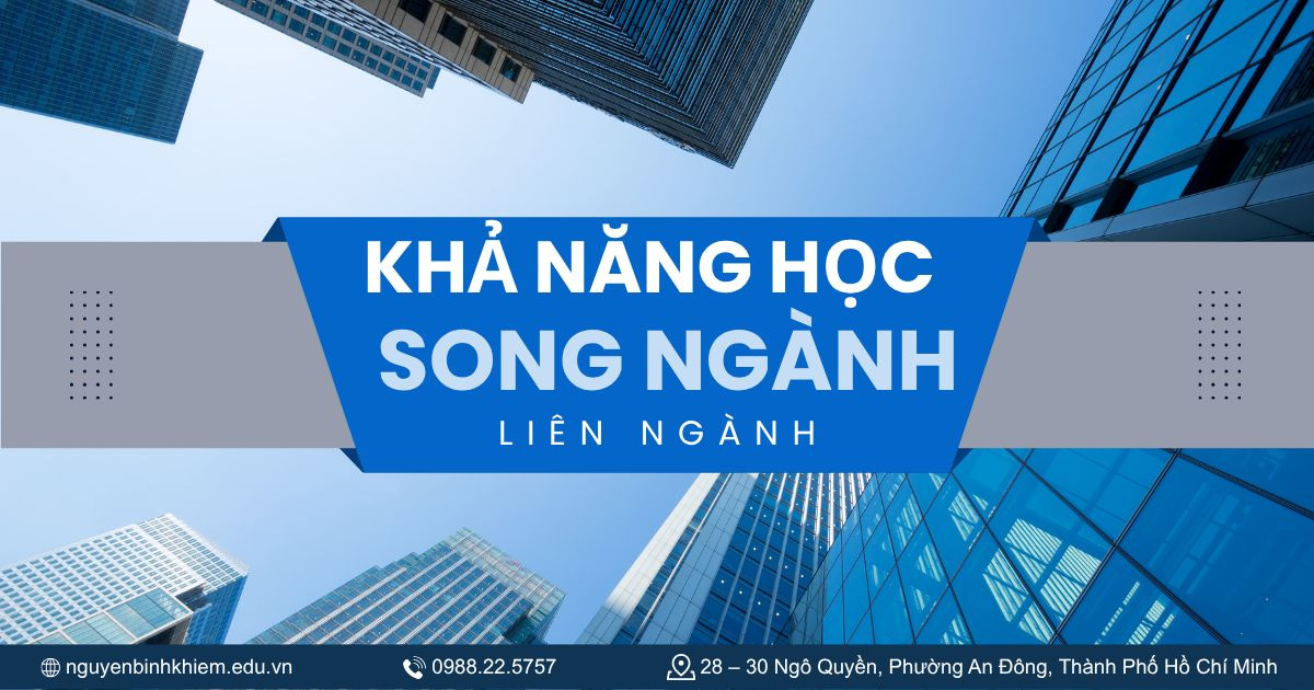 Khả năng học song ngành/liên ngành