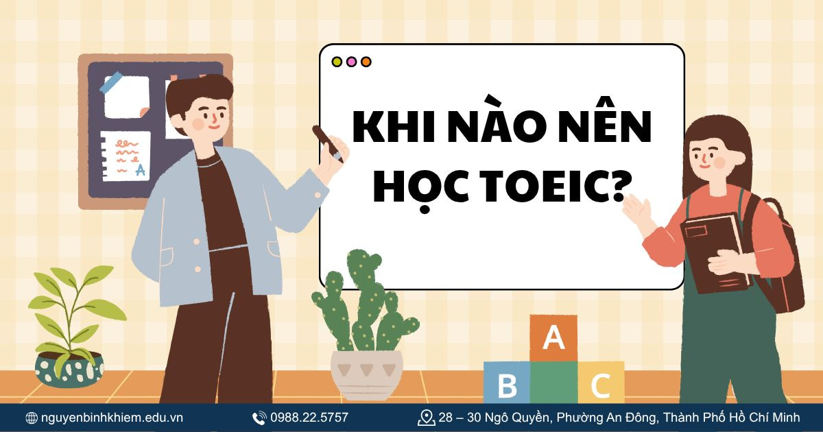 Khi nào nên học TOEIC?