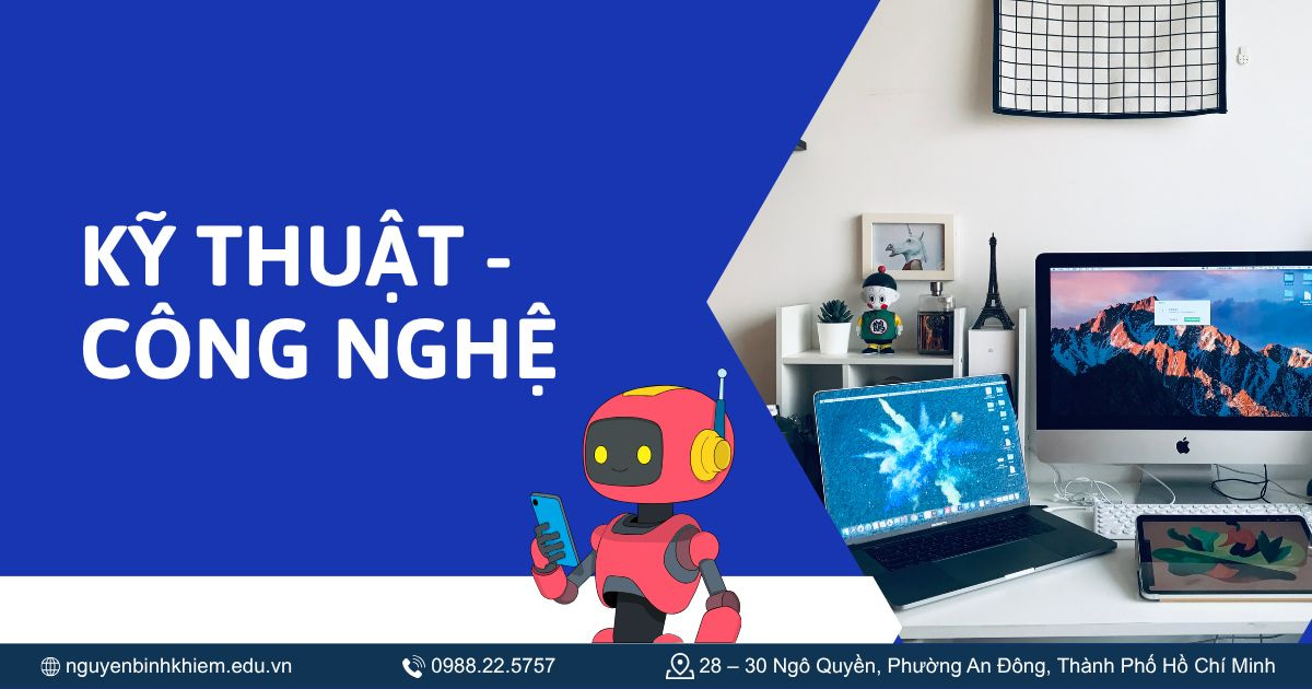 Kỹ thuật - Công nghệ