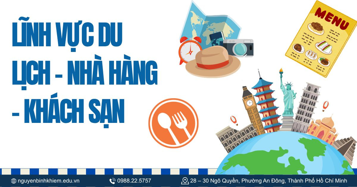Lĩnh vực Du lịch - Nhà hàng - Khách sạn