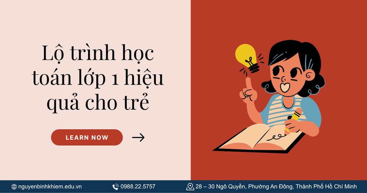 Lộ trình học toán lớp 1 hiệu quả cho trẻ