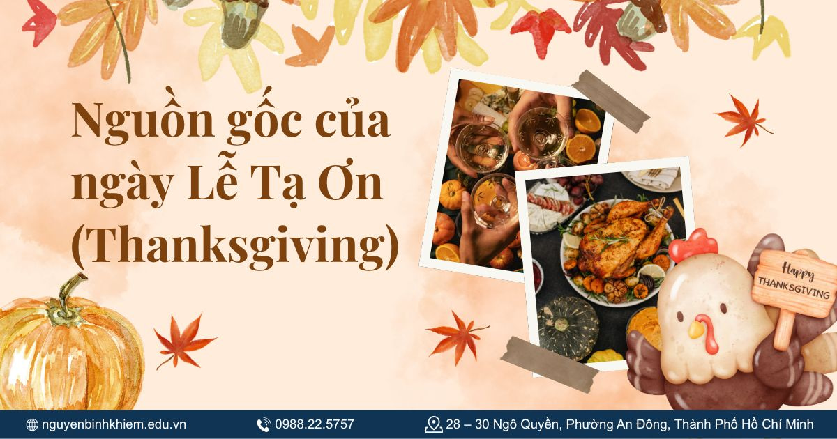 Nguồn gốc của ngày Lễ Tạ Ơn (Thanksgiving)