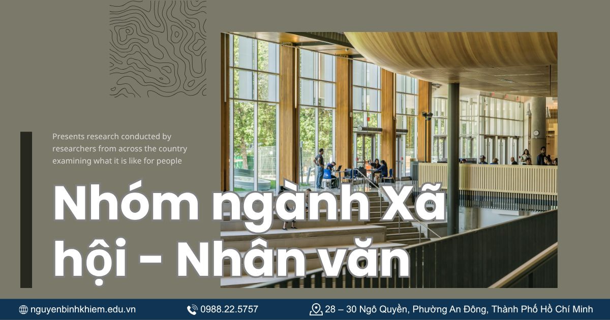 Nhóm ngành Xã hội - Nhân văn