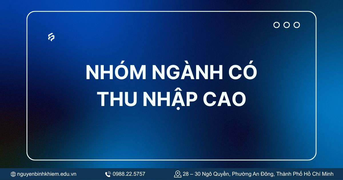 Nhóm ngành có thu nhập cao
