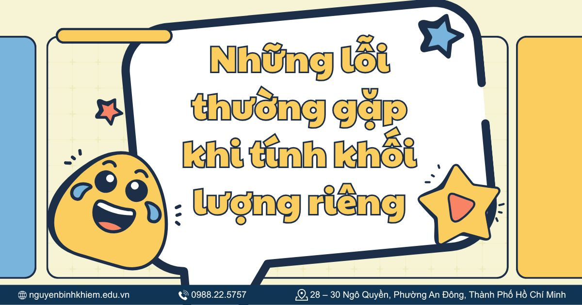 Những lỗi thường gặp khi tính khối lượng riêng