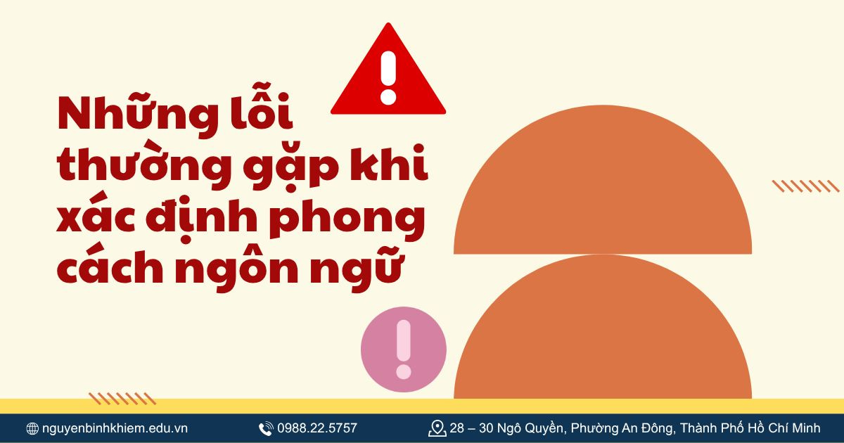 Những lỗi thường gặp khi xác định phong cách ngôn ngữ