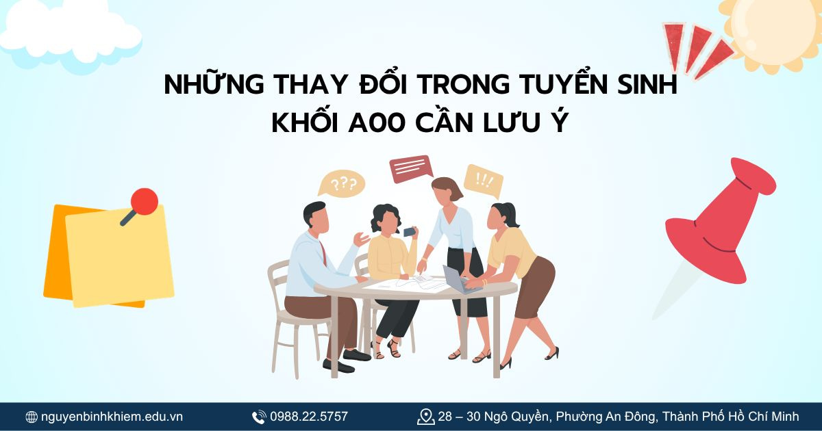 Những thay đổi trong tuyển sinh khối A00 cần lưu ý