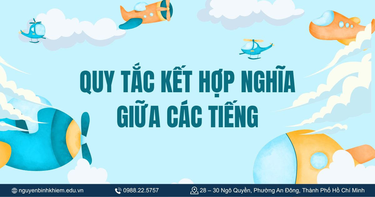 Quy tắc kết hợp nghĩa giữa các tiếng