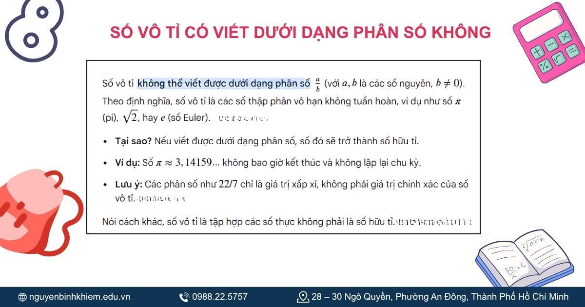 Số vô tỉ có viết được dưới dạng phân số không.