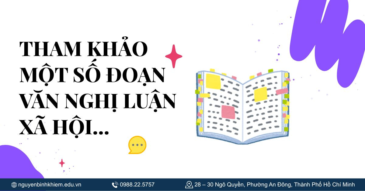 THAM KHẢO MỘT SỐ ĐOẠN VĂN NGHỊ LUẬN XÃ HỘI…