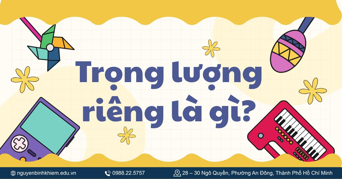 Trọng lượng riêng là gì?