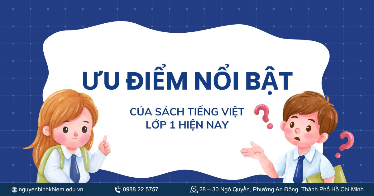 Ưu điểm nổi bật của sách Tiếng Việt lớp 1 hiện nay