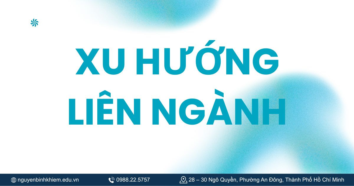 Xu hướng liên ngành