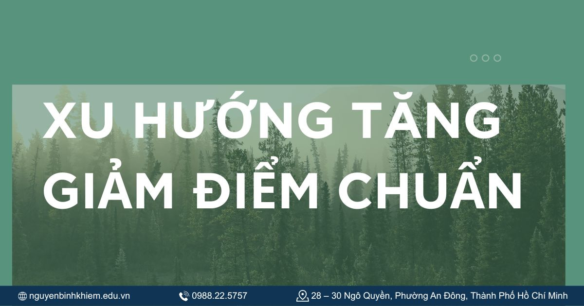 Xu hướng tăng giảm điểm chuẩn