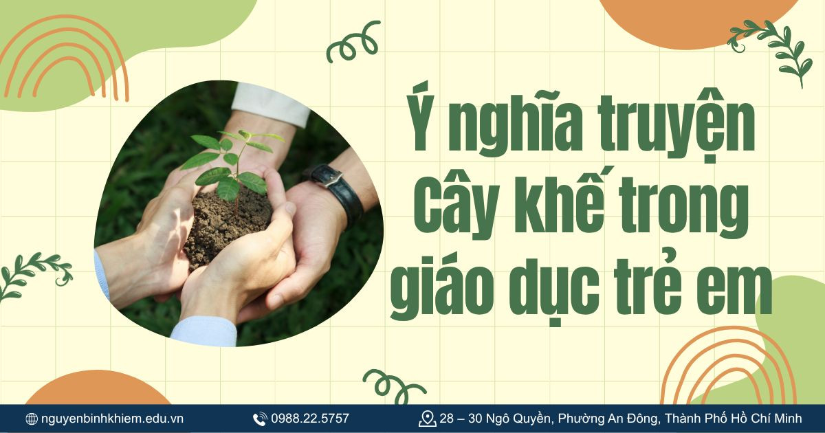 Ý nghĩa truyện Cây khế trong giáo dục trẻ em
