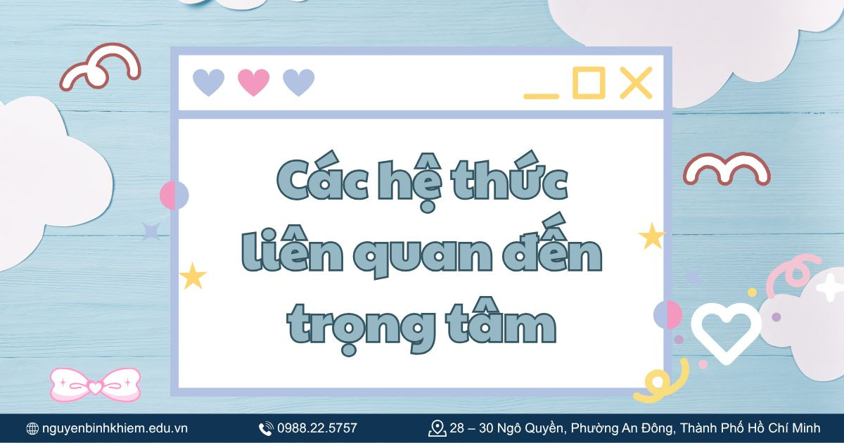 Các hệ thức liên quan đến trọng tâm