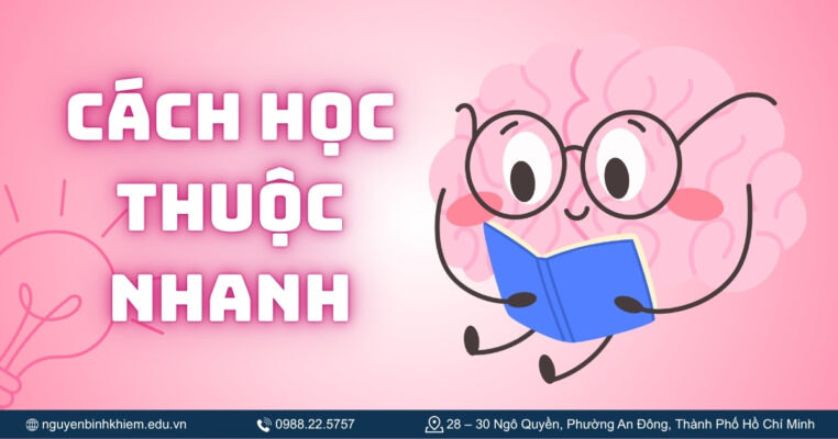 Cách học thuộc nhanh