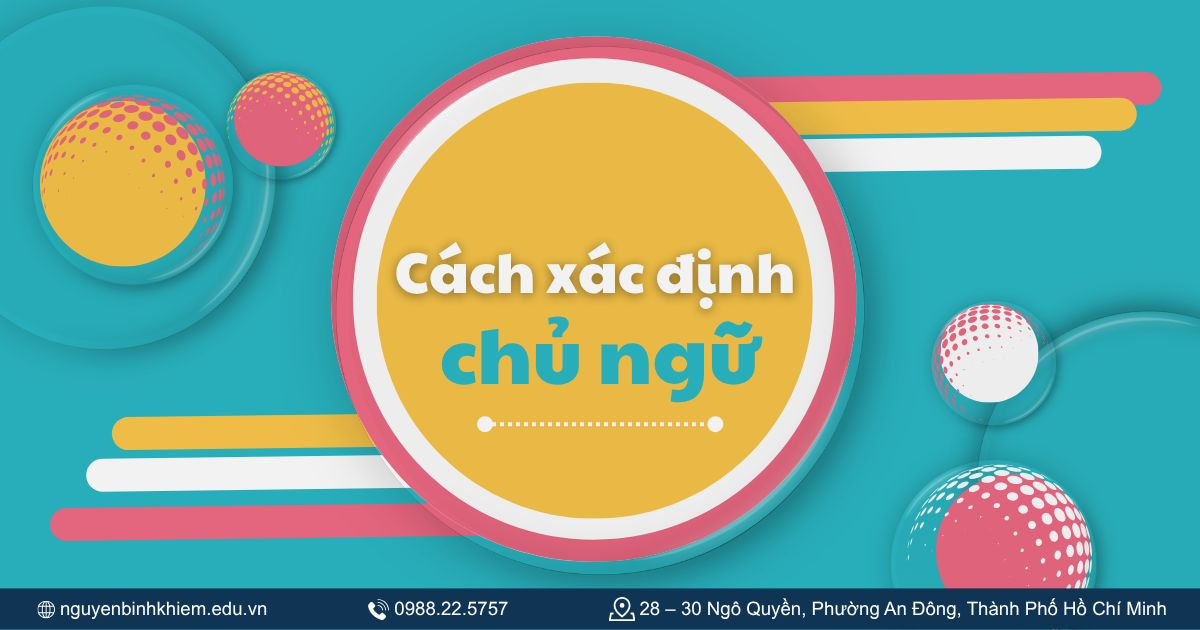 Cách xác định chủ ngữ